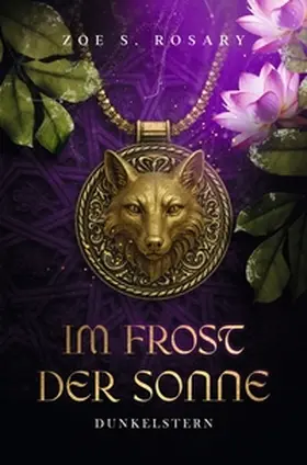 Rosary |  Im Frost der Sonne | Buch |  Sack Fachmedien