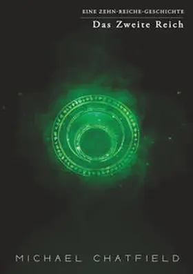 Chatfield |  Das Zweite Reich | Buch |  Sack Fachmedien