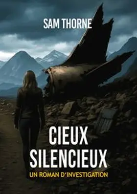 Thorne |  CIEUX SILENCIEUX | Buch |  Sack Fachmedien
