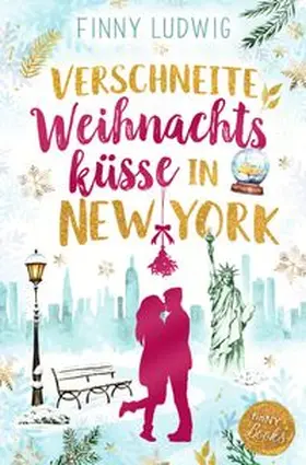 Ludwig |  Verschneite Weihnachtsküsse in New York | Buch |  Sack Fachmedien