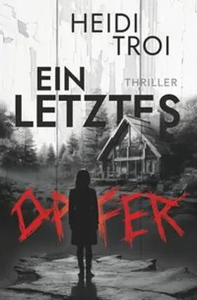 Troi |  Ein letztes Opfer | Buch |  Sack Fachmedien