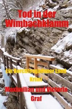 Graf |  Tod in der Wimmbachklamm | Buch |  Sack Fachmedien