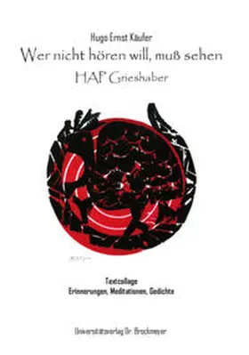Käufer |  Wer nicht hören will, muss sehen. HAP Grieshaber | Buch |  Sack Fachmedien