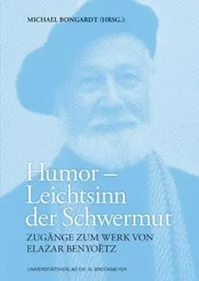 Bongardt |  Humor – Leichtsinn der Schwermut | Buch |  Sack Fachmedien