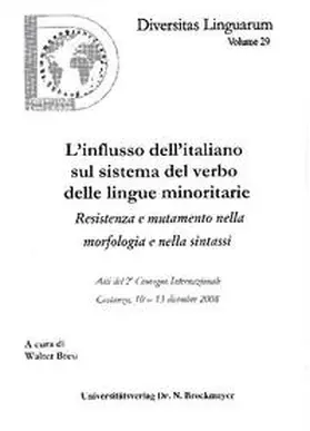 Breu |  L’influsso dell’italiano sul sistema del verbo delle lingue minoritarie. | Buch |  Sack Fachmedien