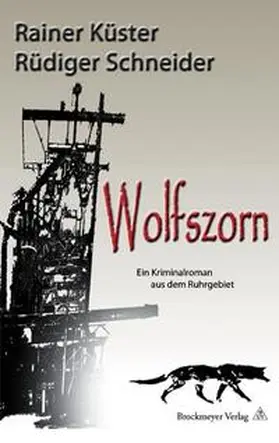 Küster / Schneider |  Wolfszorn | Buch |  Sack Fachmedien