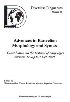 Amiridze / Reseck / Topadze |  Advances in Kartvelian Morphology and Syntax | Buch |  Sack Fachmedien