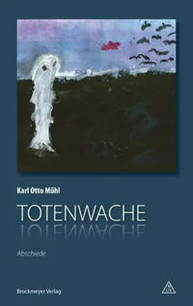 Mühl |  Totenwache | Buch |  Sack Fachmedien