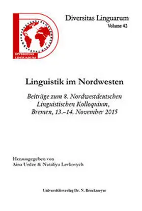 Urdze / Levkovych |  Beiträge zum 8. Nordwestdeutschen Linguistischen Kolloquium | Buch |  Sack Fachmedien