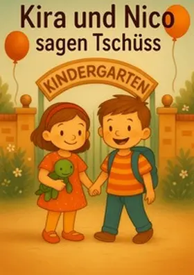 Koch |  Kira und Nico sagen Tschüss | Buch |  Sack Fachmedien
