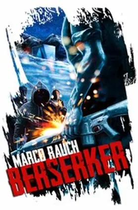 Rauch |  Berserker | eBook | Sack Fachmedien