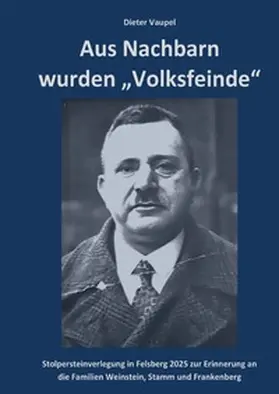Vaupel |  Aus Nachbarn wurden "Volksfeinde" | Buch |  Sack Fachmedien