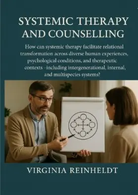 Reinheldt |  Systemic Therapy and Counselling | Buch |  Sack Fachmedien
