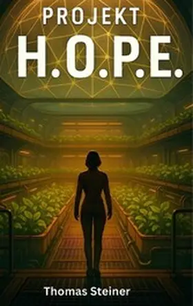 Steiner |  Projekt H.O.P.E. | eBook | Sack Fachmedien