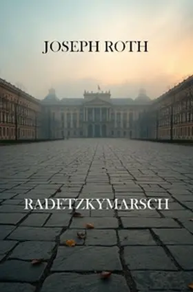 Roth / Remde |  Radetzkymarsch | Buch |  Sack Fachmedien