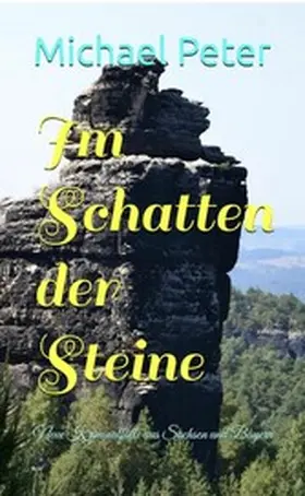 Peter |  Neue Kriminalfälle aus Sachsen und Bayern | eBook | Sack Fachmedien