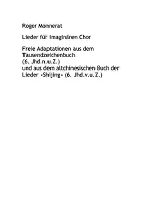 Monnerat |  Lieder für imaginären Chor | Buch |  Sack Fachmedien