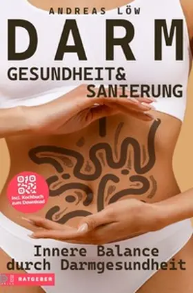 Löw |  Darmgesundheit und Darmsanierung für vitale Balance | Buch |  Sack Fachmedien
