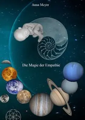 Meyer |  Die Magie der Empathie | Buch |  Sack Fachmedien