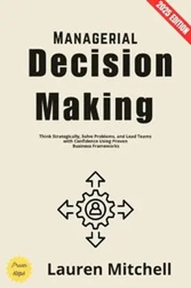 Mitchell |  Managerial Decision Making: | eBook | Sack Fachmedien