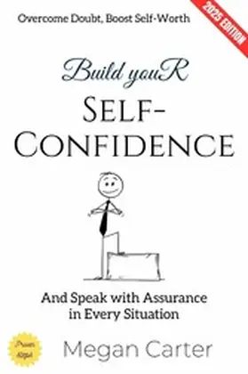 Carter |  Build Your Self-Confidence: | eBook | Sack Fachmedien