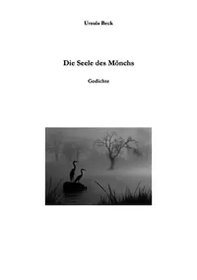 Beck |  Die Seele des Mönchs | Buch |  Sack Fachmedien