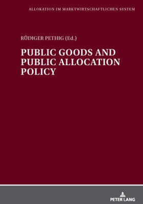 Public Goods and Public Allocation Policy | Buch | 978-3-8204-8508-0 | sack.de