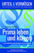 Rother |  Prima leben und klagen | Buch |  Sack Fachmedien