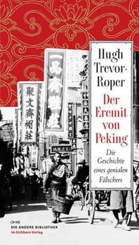 Trevor-Roper |  Der Eremit von Peking | Buch |  Sack Fachmedien