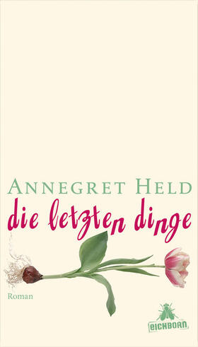 Held |  Die letzten Dinge | Buch |  Sack Fachmedien