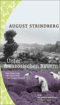 Strindberg / Steinfeld |  Unter französischen Bauern | Buch |  Sack Fachmedien