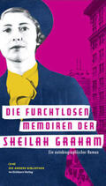 Graham / Frank / Harpprecht |  Die furchtlosen Memoiren der Sheilah Graham | Buch |  Sack Fachmedien