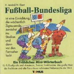 Jendral |  Fussball-Bundesliga | Buch |  Sack Fachmedien