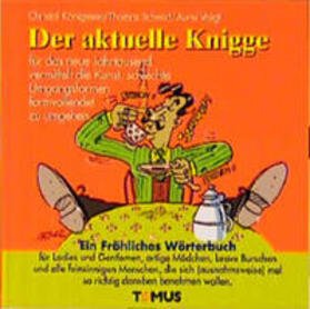Königstein / Schmid |  Der aktuelle Knigge | Buch |  Sack Fachmedien