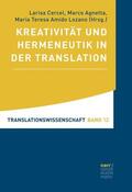 Cercel / Agnetta / Amido Lozano |  Kreativität und Hermeneutik in der Translation | eBook | Sack Fachmedien