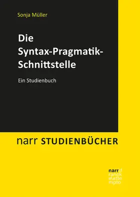 Müller | Die Syntax-Pragmatik-Schnittstelle | E-Book | www.sack.de