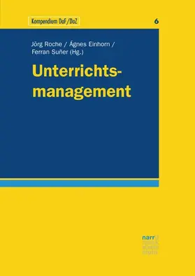 Roche / Einhorn / Suñer | Unterrichtsmanagement | E-Book | sack.de