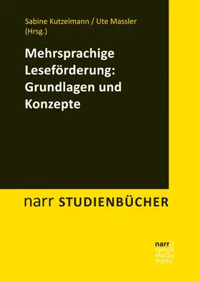 Kutzelmann / Massler |  Mehrsprachige Leseförderung: Grundlagen und Konzepte | eBook | Sack Fachmedien