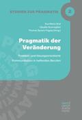 Graf / Scarvaglieri / Spranz-Fogasy |  Pragmatik der Veränderung | eBook | Sack Fachmedien