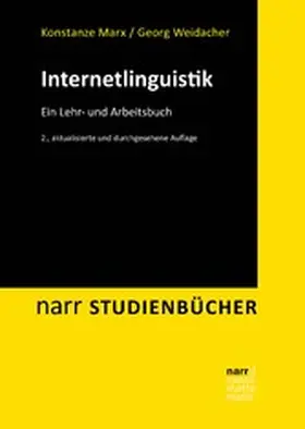Marx / Weidacher |  Internetlinguistik | eBook | Sack Fachmedien
