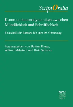 Kluge / Mihatsch / Schaller | Kommunikationsdynamiken zwischen Mündlichkeit und Schriftlichkeit | E-Book | www.sack.de