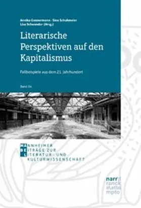 Gonnermann / Schuhmaier / Schwander |  Literarische Perspektiven auf den Kapitalismus | eBook | Sack Fachmedien