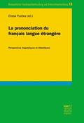 Pustka |  La prononciation du français langue étrangère | eBook | Sack Fachmedien