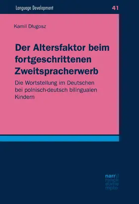 Dlugosz |  Der Altersfaktor beim fortgeschrittenen Zweitspracherwerb | eBook | Sack Fachmedien