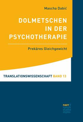 Dabic | Dolmetschen in der Psychotherapie | E-Book | sack.de