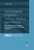 Meyer |  Fachdidaktik Englisch - Fokus Literaturvermittlung | eBook | Sack Fachmedien