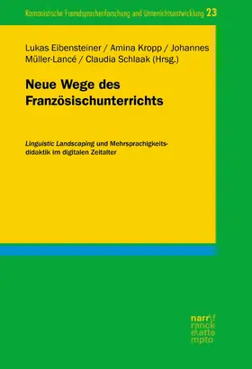 Eibensteiner / Kropp / Müller-Lancé |  Neue Wege des Französischunterrichts | eBook | Sack Fachmedien