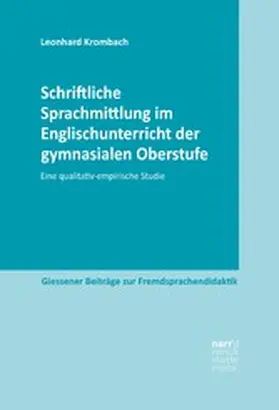 Krombach | Schriftliche Sprachmittlung im Englischunterricht der gymnasialen Oberstufe | E-Book | www.sack.de