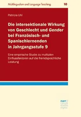 Uhl |  Die intersektionale Wirkung von Geschlecht und Gender bei Französisch- und Spanischlernenden in Jahrgangsstufe 9 | eBook | Sack Fachmedien