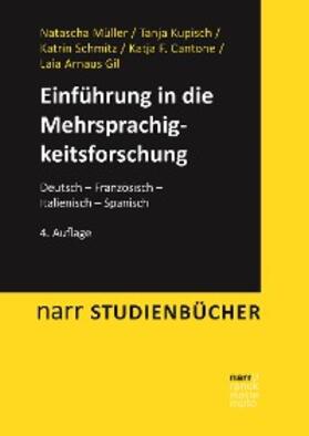 Müller / Kupisch / Schmitz | Einführung in die Mehrsprachigkeitsforschung | E-Book | sack.de